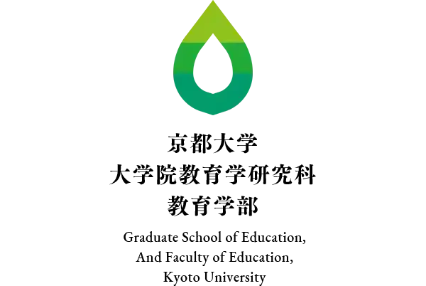 Graduate School of Education, And Faculty of Education, Kyoto University